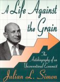 A Life Against the Grain