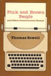 Pink and Brown People: and Other Controversial Essays